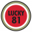 Lucky81