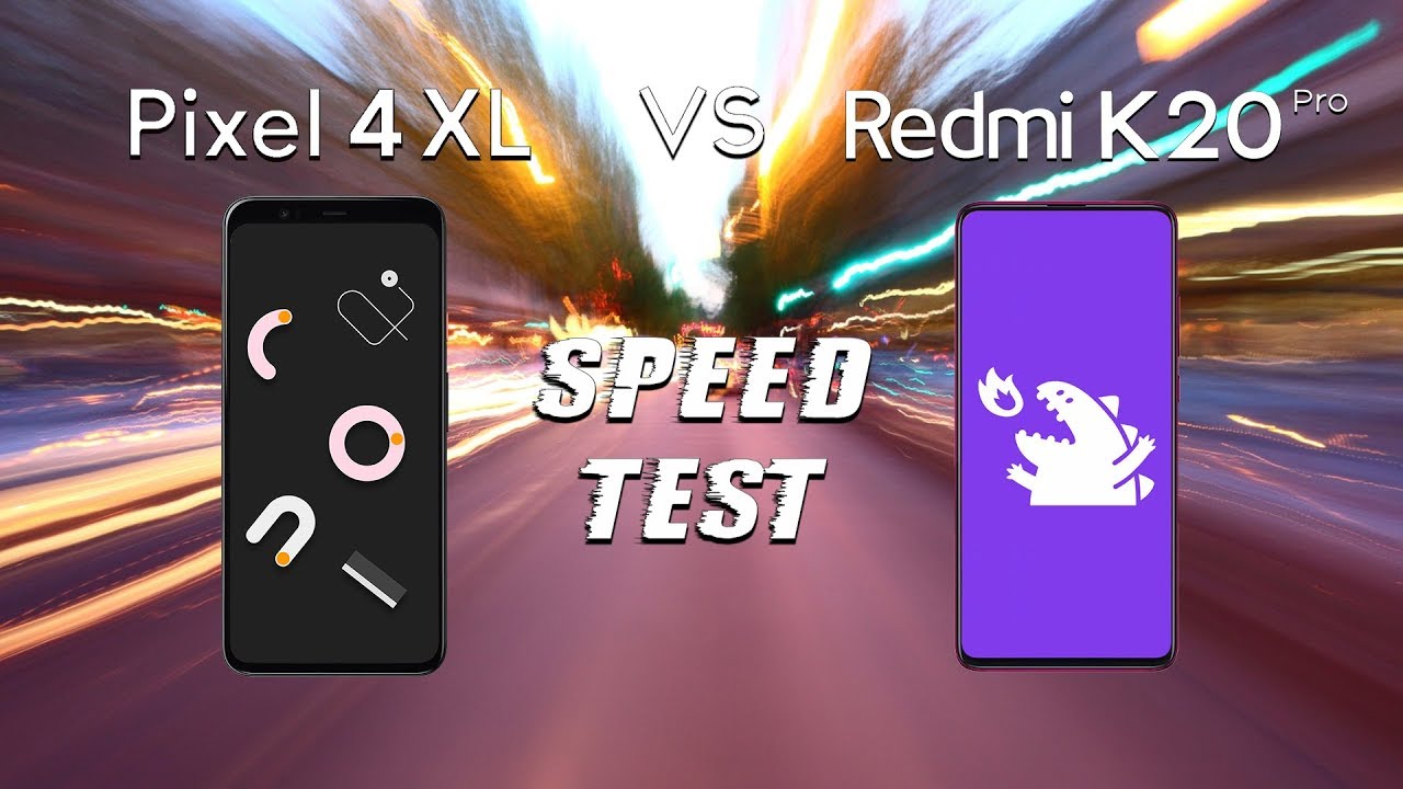 speedtest Redmi K20 Pro vs Google Pixel 4 XL