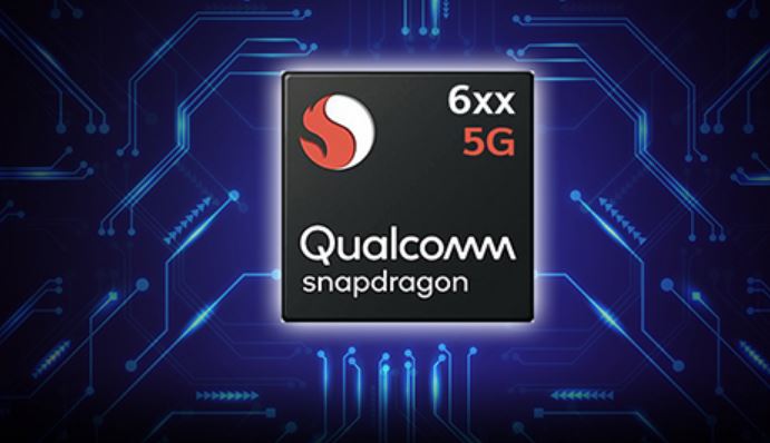 Qualcomm Snapdragon 6xx 5G