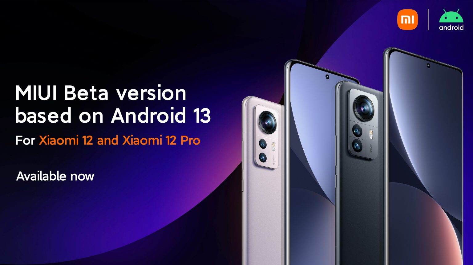 Android 13 beta con MIUI 13 disponibile su Xiaomi 12 e 12 Pro
